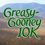 Greasy-Gooney 10K